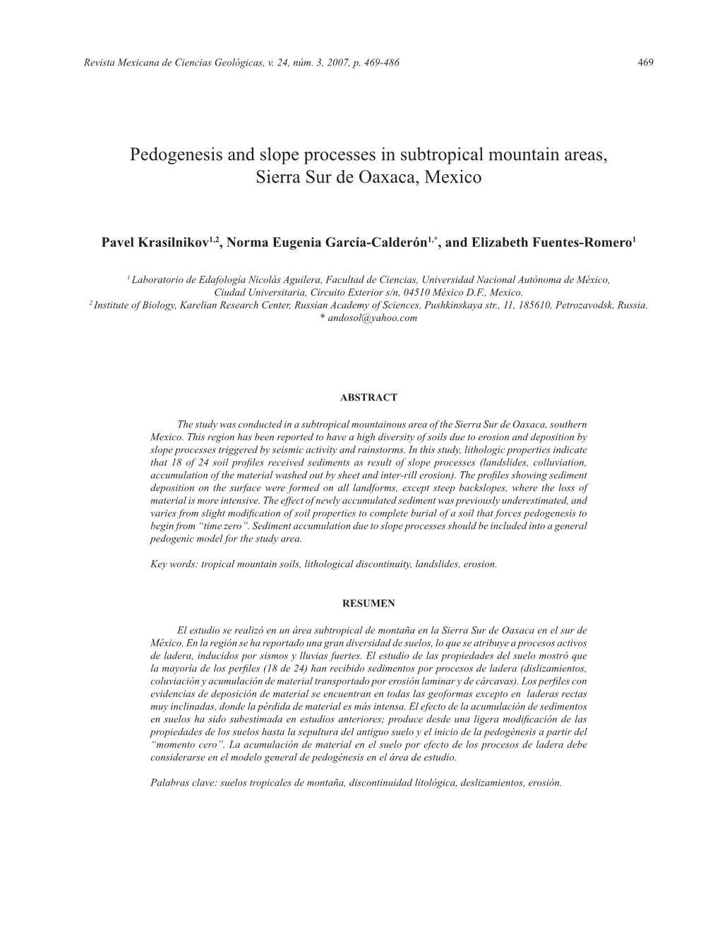 Pedogenesis and Slope Processes in Subtropical Mountain Areas, Sierra Sur De Oaxaca, Mexico