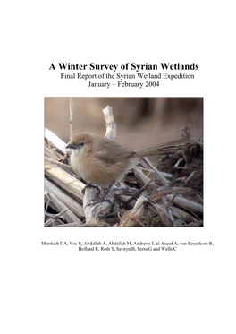 A Winter Survey of Syrian Wetlands Final Report of the Syrian Wetland Expedition January – February 2004