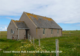 Lionel Mission Hall, Lionel, Isle of Lewis, HS2 0XD Property