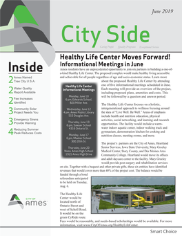 Inside Ames Residents Have an Unprecedented Opportunity to Join Six Partners in Building a One-Of- A-Kind Healthy Life Center