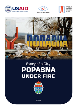 Popasna Under Fire