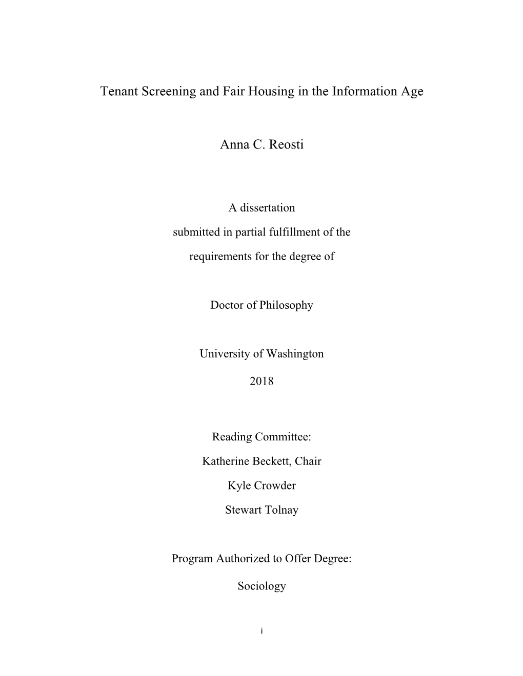 Tenant Screening and Fair Housing in the Information Age Anna C. Reosti