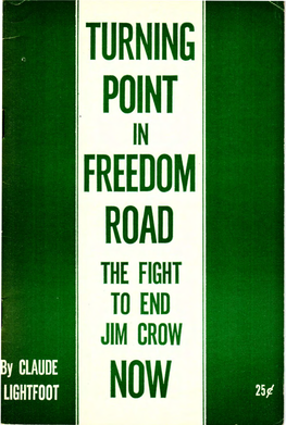 The Turning Point in Freedom Road