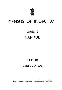 Census Atlas, Part IX, Series-12, Manipur