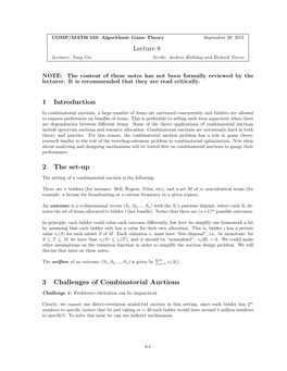 Lecture 8 1 Introduction 2 the Set-Up 3 Challenges of Combinatorial