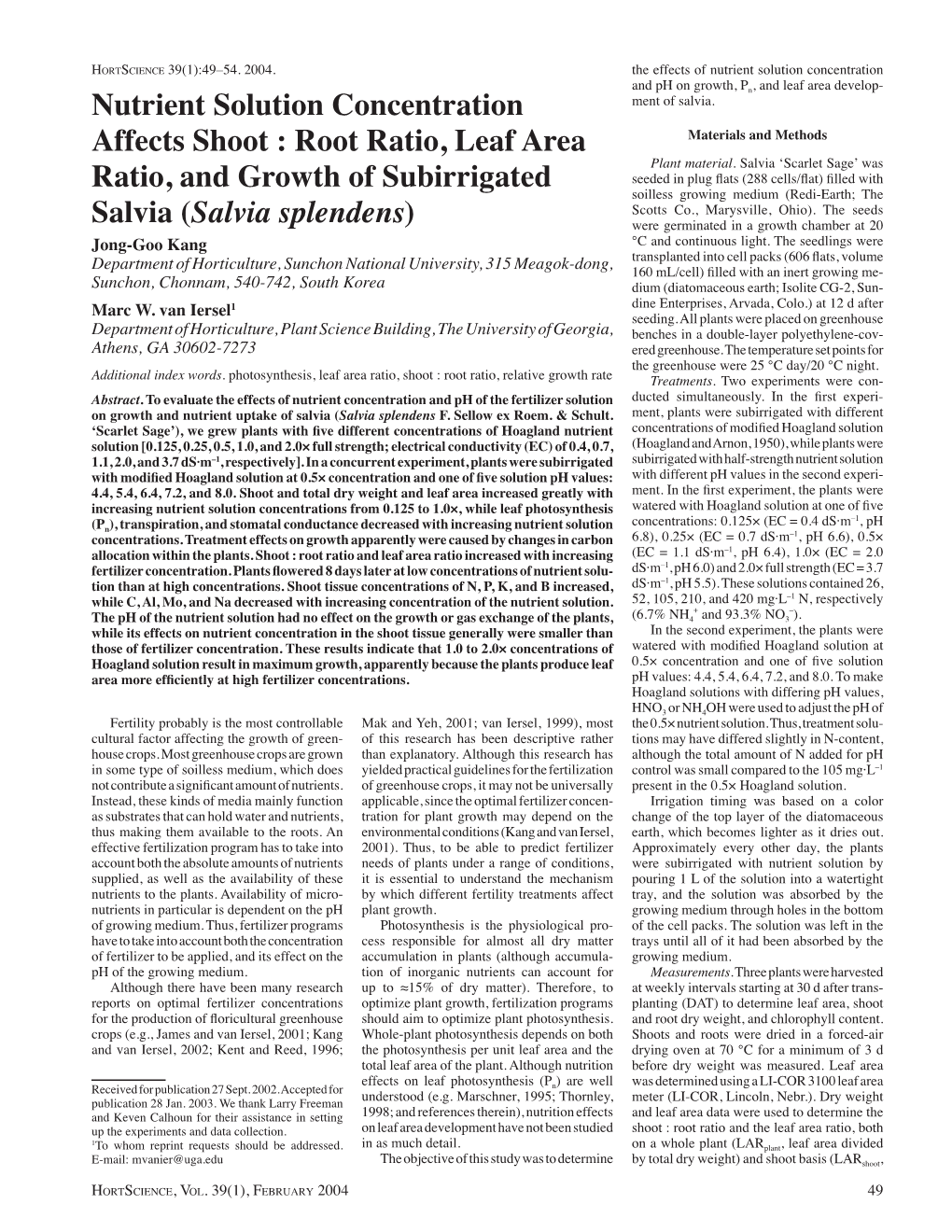 Nutrient Solution Concentration Affects Shoot : Root Ratio, Leaf Area Ratio, and Growth of Subirrigated Salvia