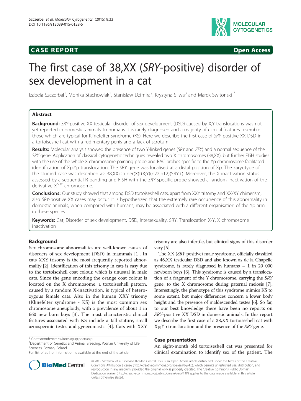 The First Case of 38,XX (SRY-Positive) Disorder of Sex Development in A