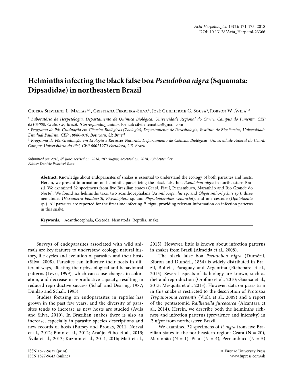 Helminths Infecting the Black False Boa Pseudoboa Nigra(Squamata