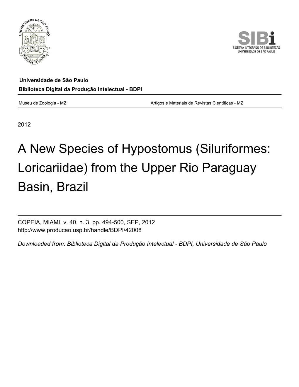 A New Species of Hypostomus (Siluriformes: Loricariidae) from the Upper Rio Paraguay Basin, Brazil