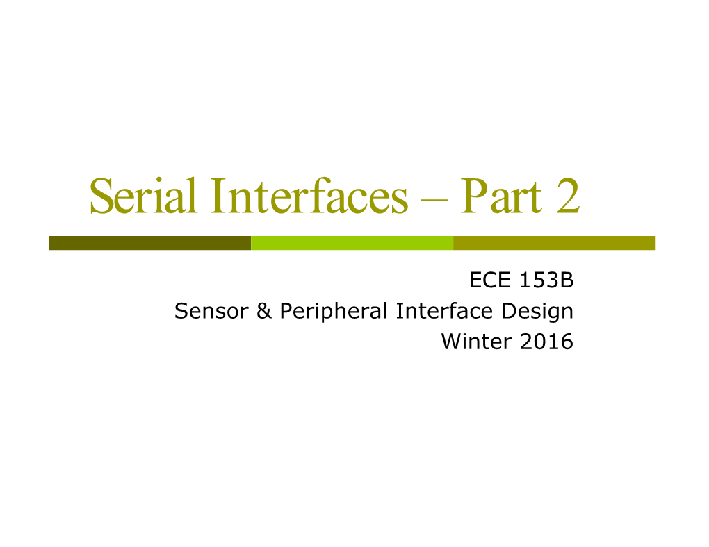 Serial Interfaces – Part 2