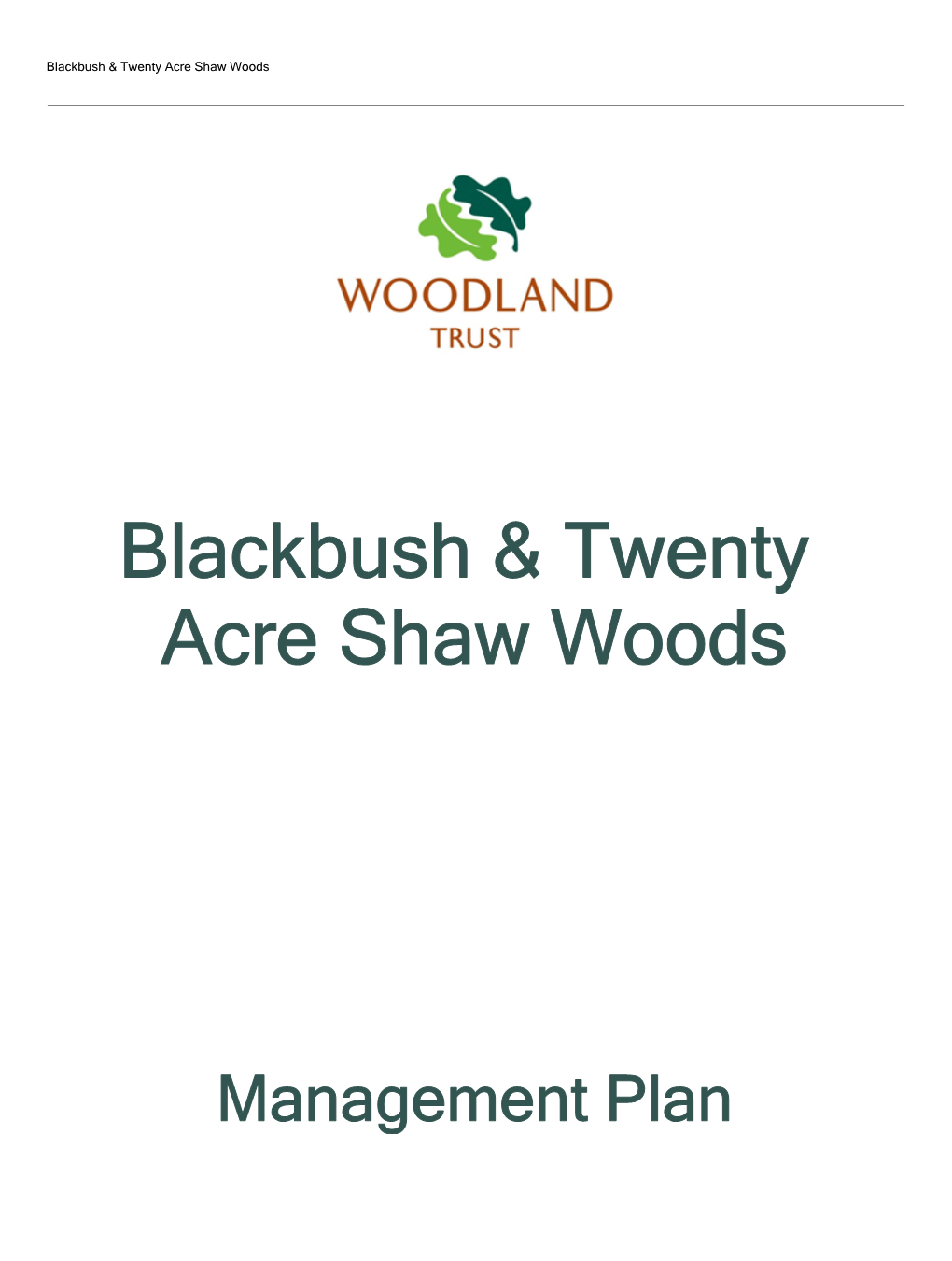 Download Blackbush & Twenty Acre Shaw Woods