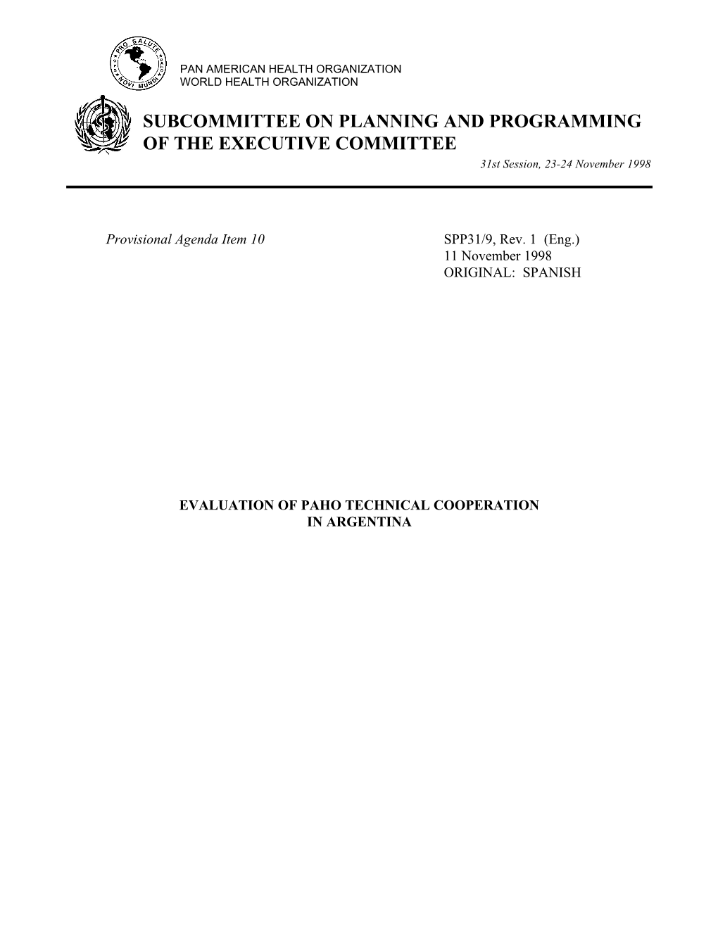 SUBCOMMITTEE on PLANNING and PROGRAMMING of the EXECUTIVE COMMITTEE 31St Session, 23-24 November 1998