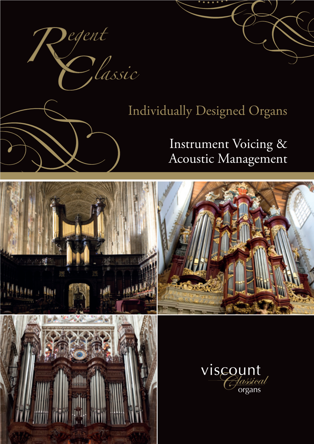 Instrument Voicing & Acoustic Management Individually Designed Organs