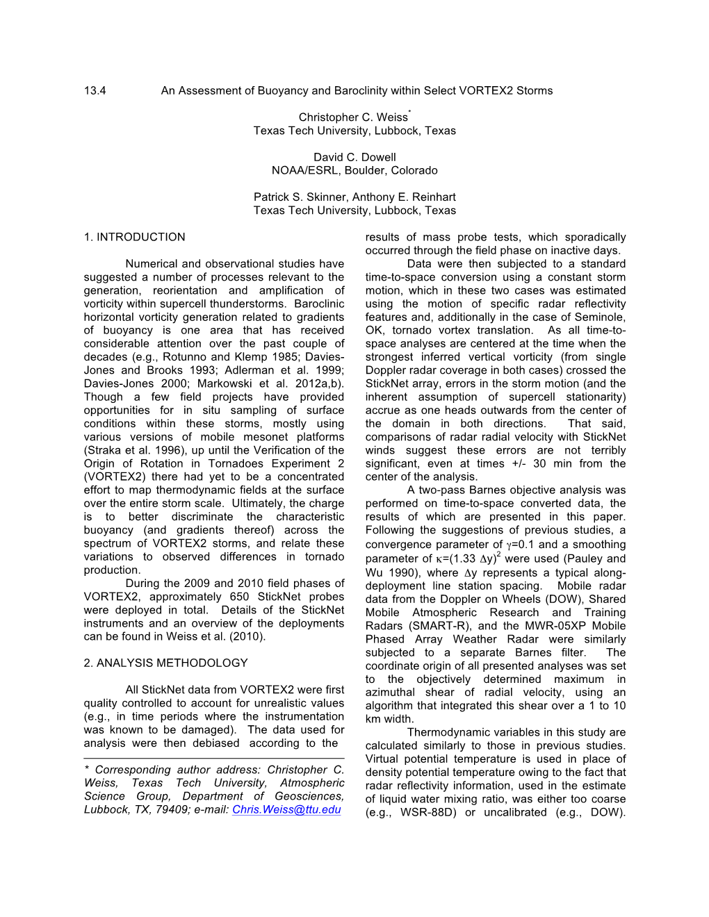 13.4 an Assessment of Buoyancy and Baroclinity Within Select VORTEX2 Storms