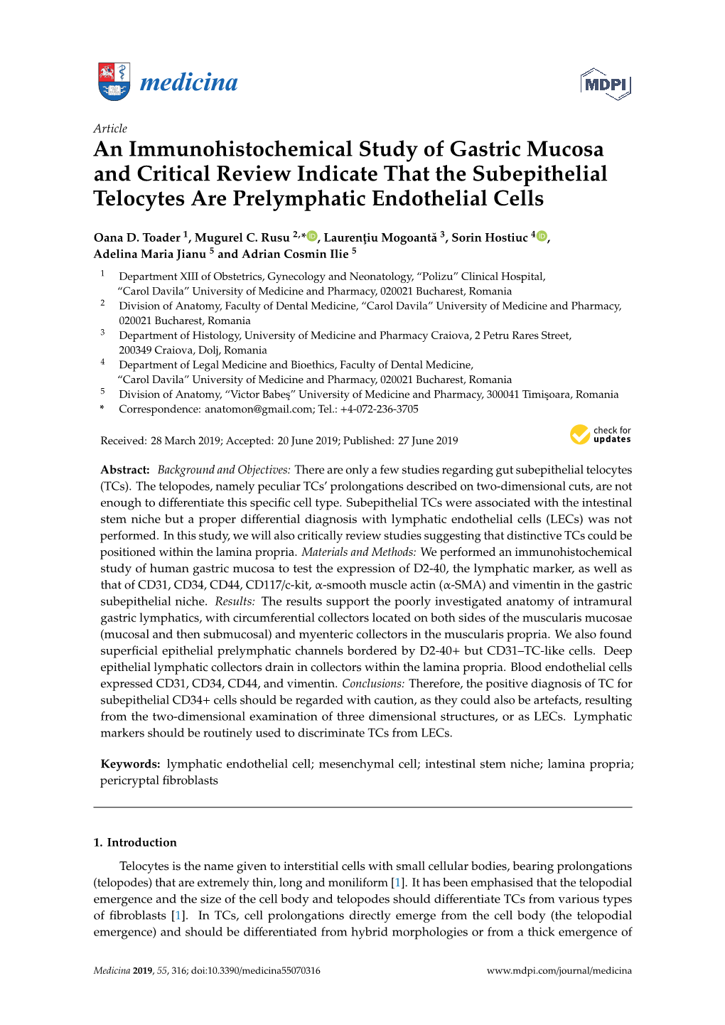 An Immunohistochemical Study of Gastric Mucosa and Critical Review Indicate That the Subepithelial Telocytes Are Prelymphatic Endothelial Cells