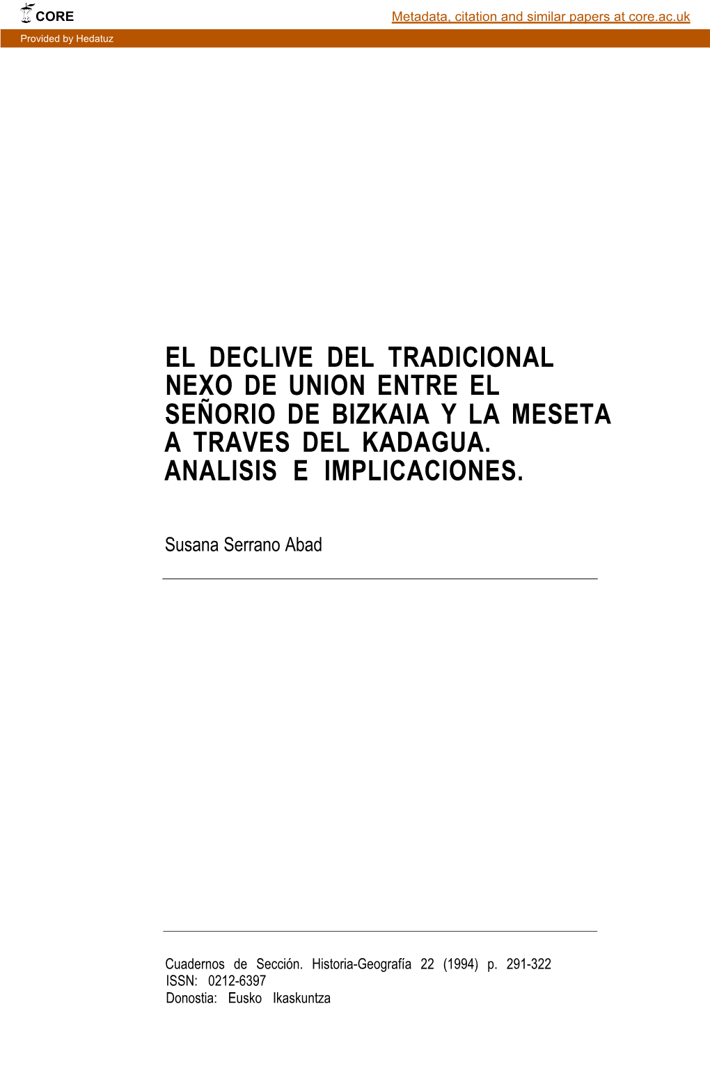 El Declive Del Tradicional Nexo De Unión Entre El Señorío De