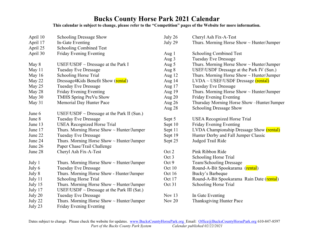 Bucks County Horse Park 2021 Calendar This Calendar Is Subject to Change, Please Refer to the “Competition” Pages of the Website for More Information