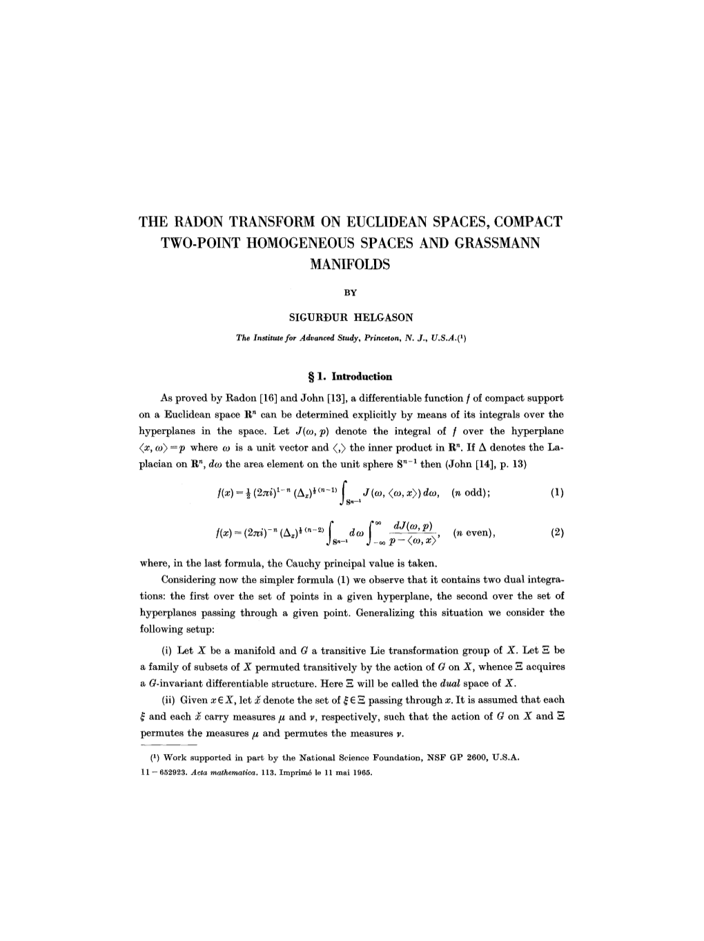 The Radon Transform on Euclidean Spaces, Compact Two-Point Homogeneous Spaces and Grassmann Manifolds