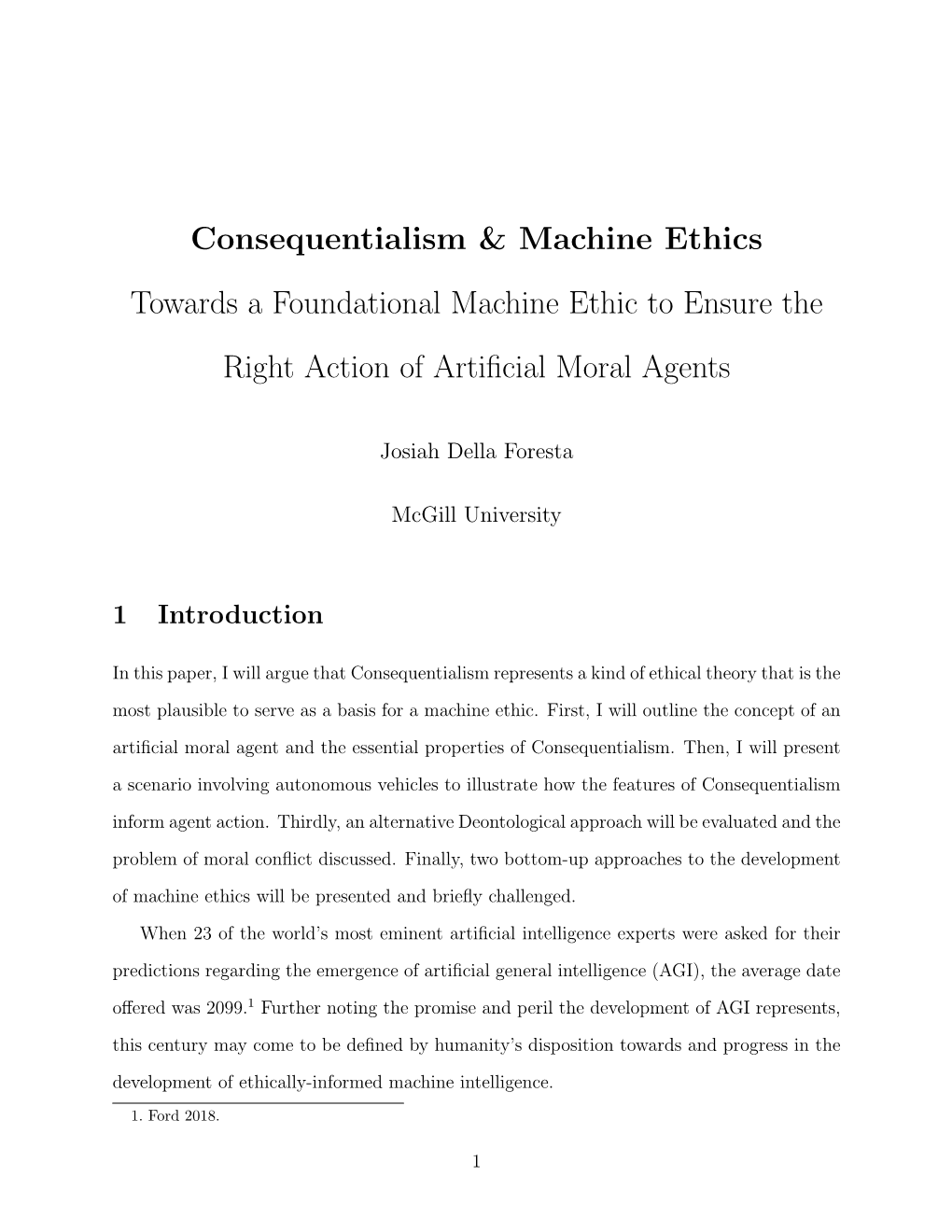 Consequentialism & Machine Ethics Towards a Foundational Machine