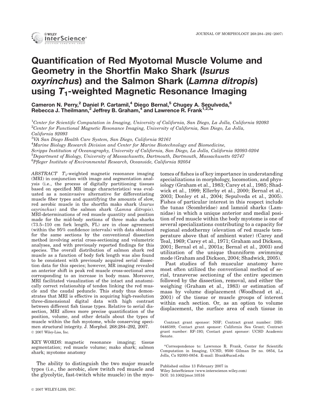 Quantification of Red Myotomal Muscle Volume and Geometry in the Shortfin Mako Shark (Isurus Oxyrinchus) and the Salmon Shark (L