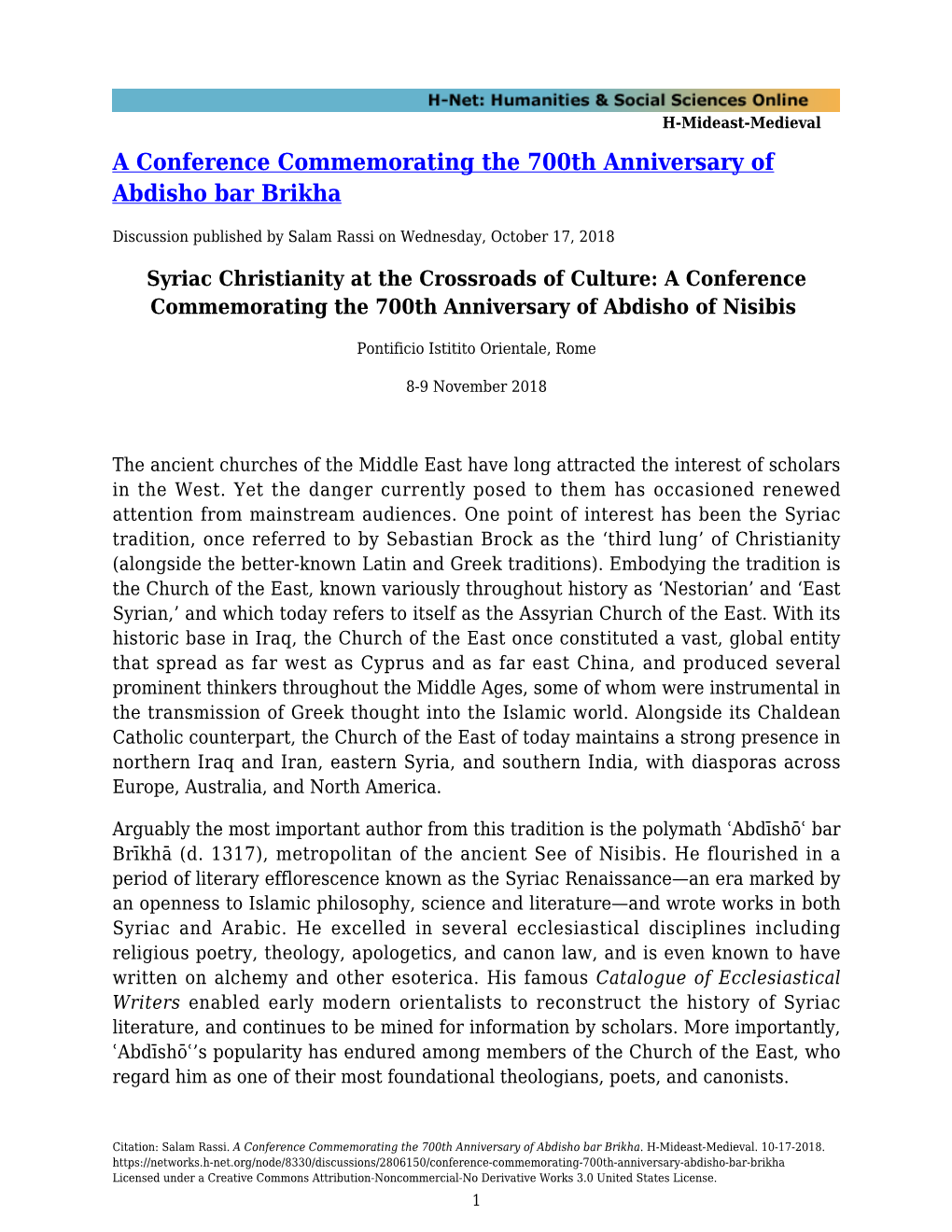 A Conference Commemorating the 700Th Anniversary of Abdisho Bar Brikha