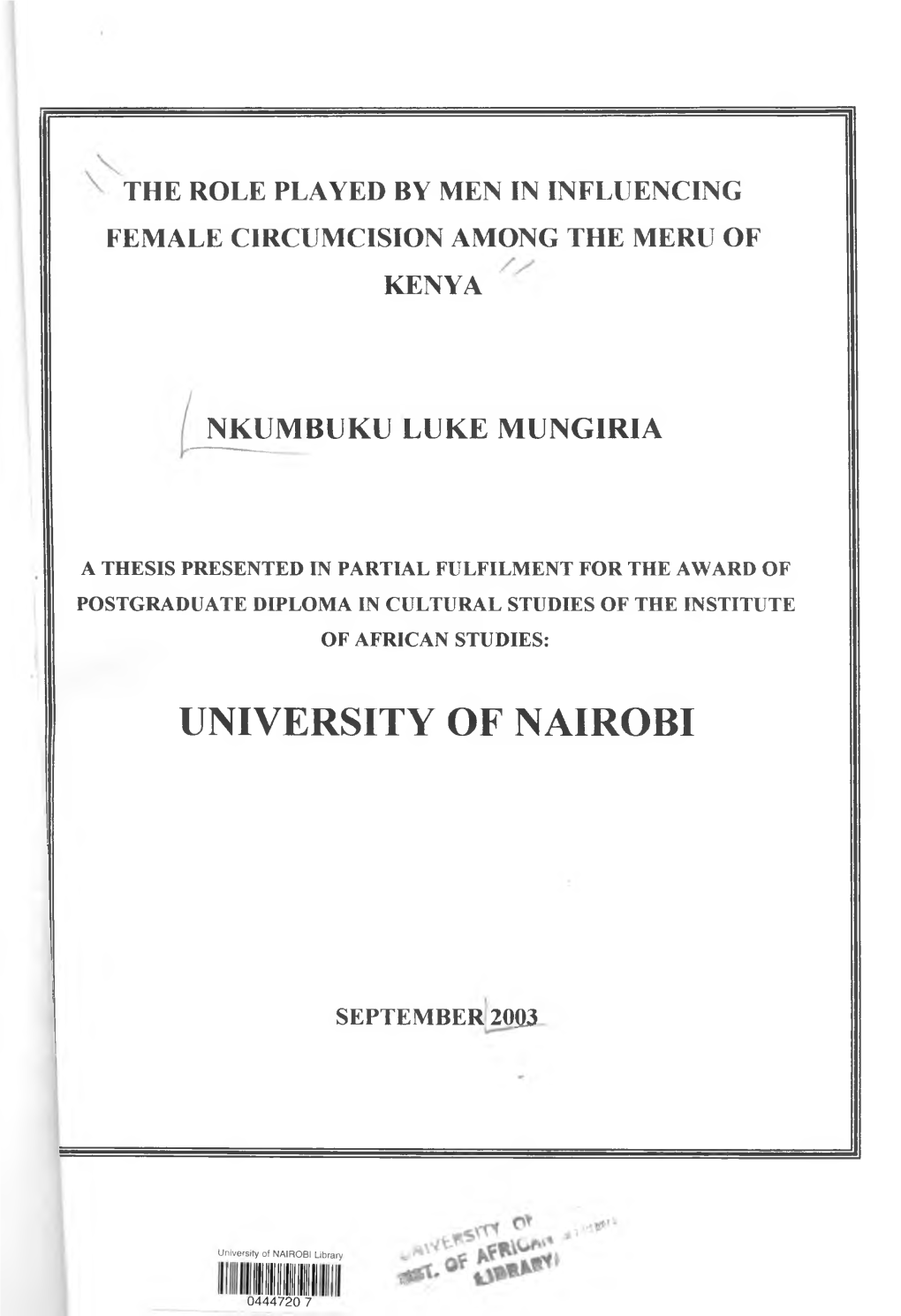 The Role Played by Men in Influencing Female Circumcision Among the Meru of Kenya