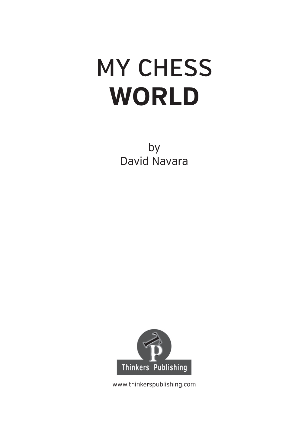 My Chess World