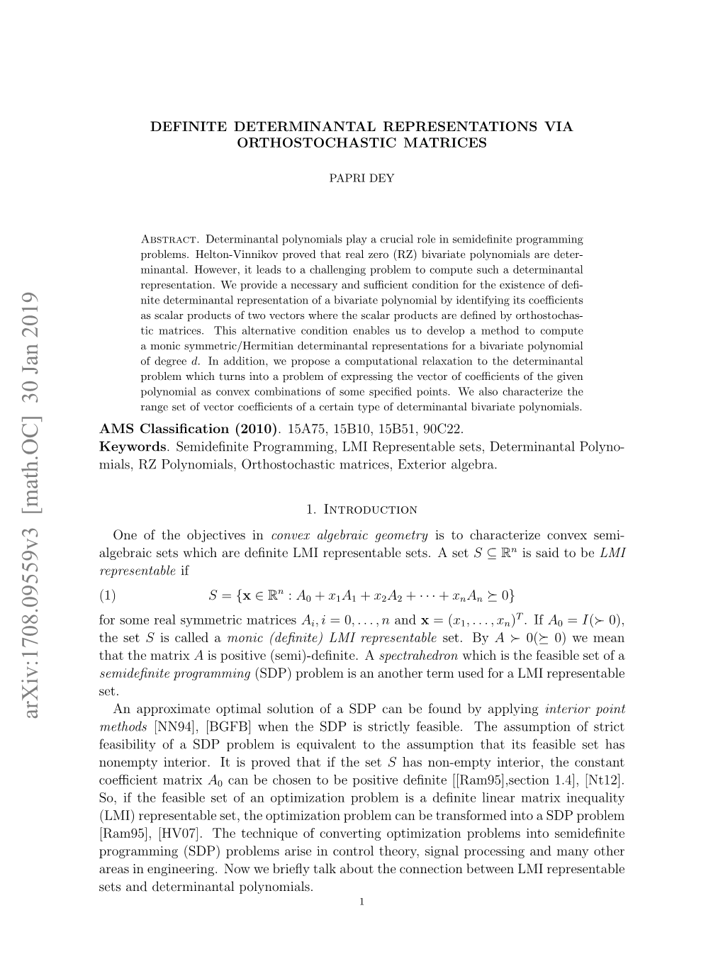 Arxiv:1708.09559V3 [Math.OC] 30 Jan 2019 Methods [NN94], [BGFB] When the SDP Is Strictly Feasible