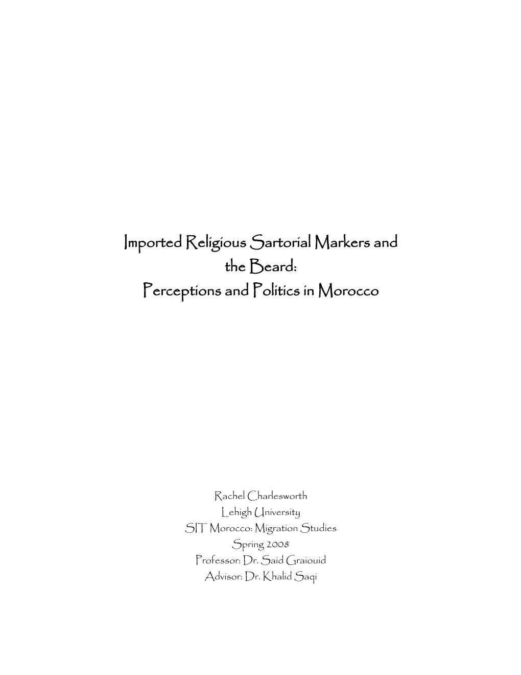 Imported Religious Sartorial Markers and the Beard: Perceptions and Politics in Morocco