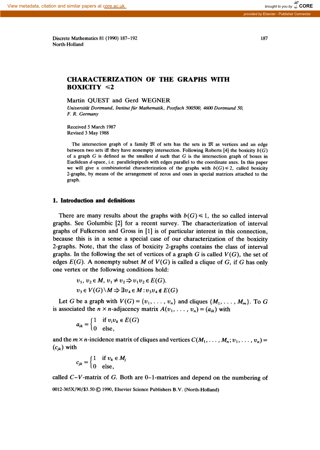 Characterization of the Graphs with Boxicity