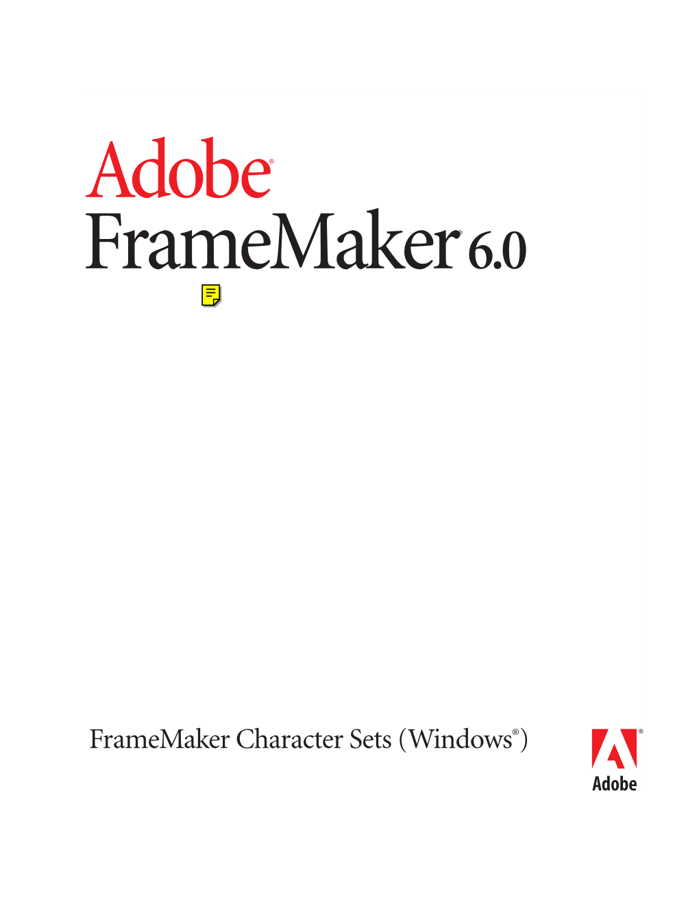 Adobe Framemaker 6.0 Character Sets (Windows)