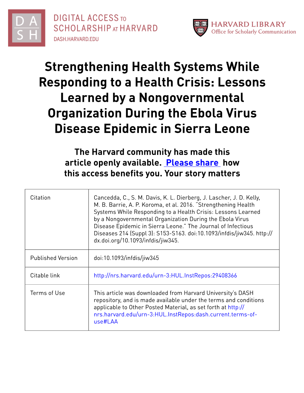 Strengthening Health Systems While Responding to a Health Crisis