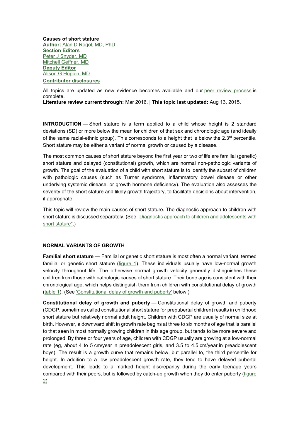 Causes of Short Stature Author: Alan D Rogol, MD, Phd Section Editors