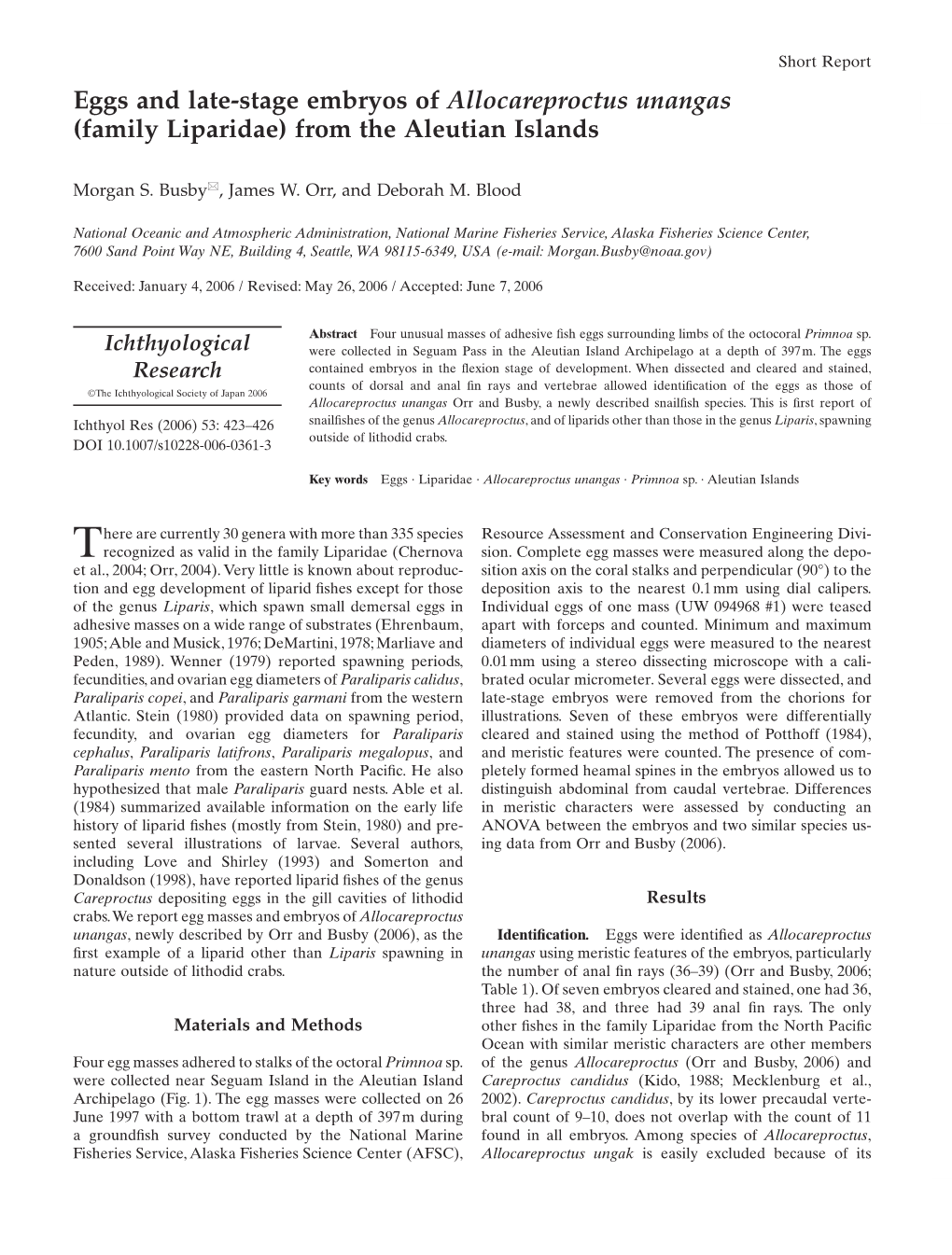 Eggs and Late-Stage Embryos of Allocareproctus Unangas (Family Liparidae) from the Aleutian Islands