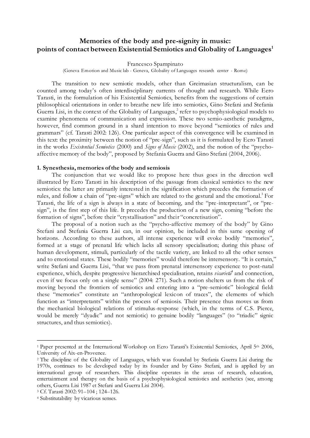 Memories of the Body and Pre-Signity in Music: Points of Contact Between Existential Semiotics and Globality of Languages1