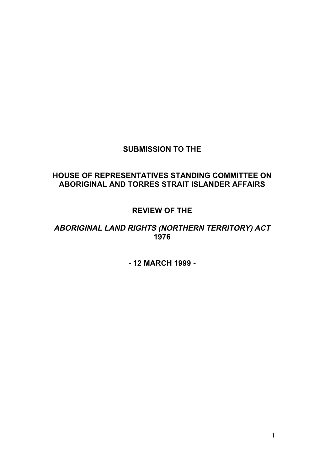 Submission to the House of Representatives Standing