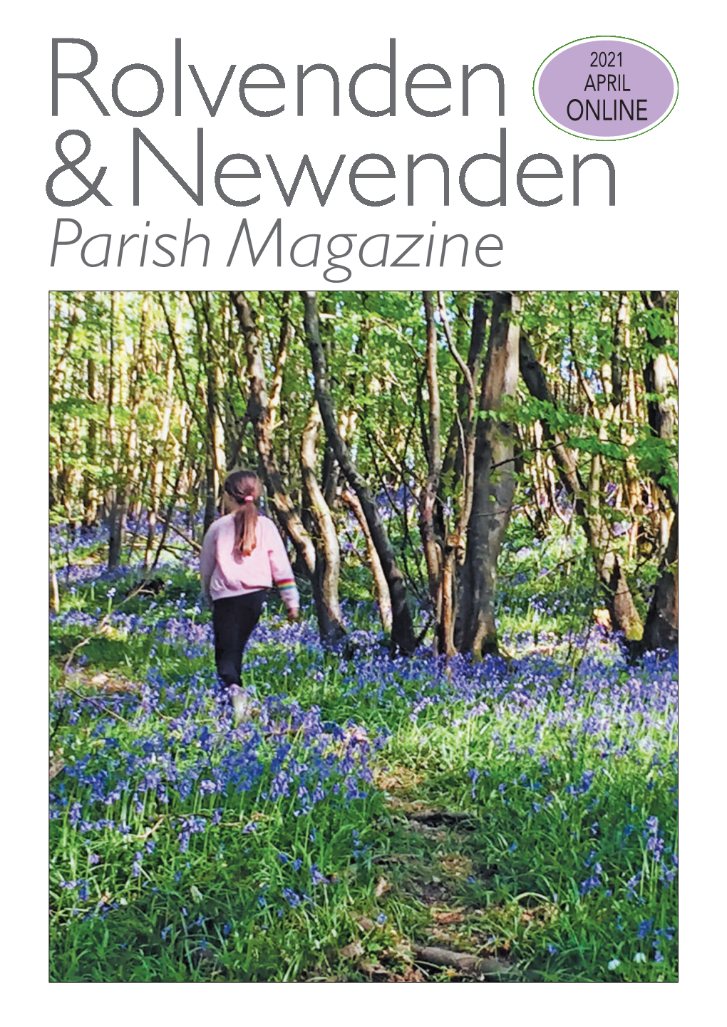 Parish Magazine Parishes of Rolvenden and Newenden