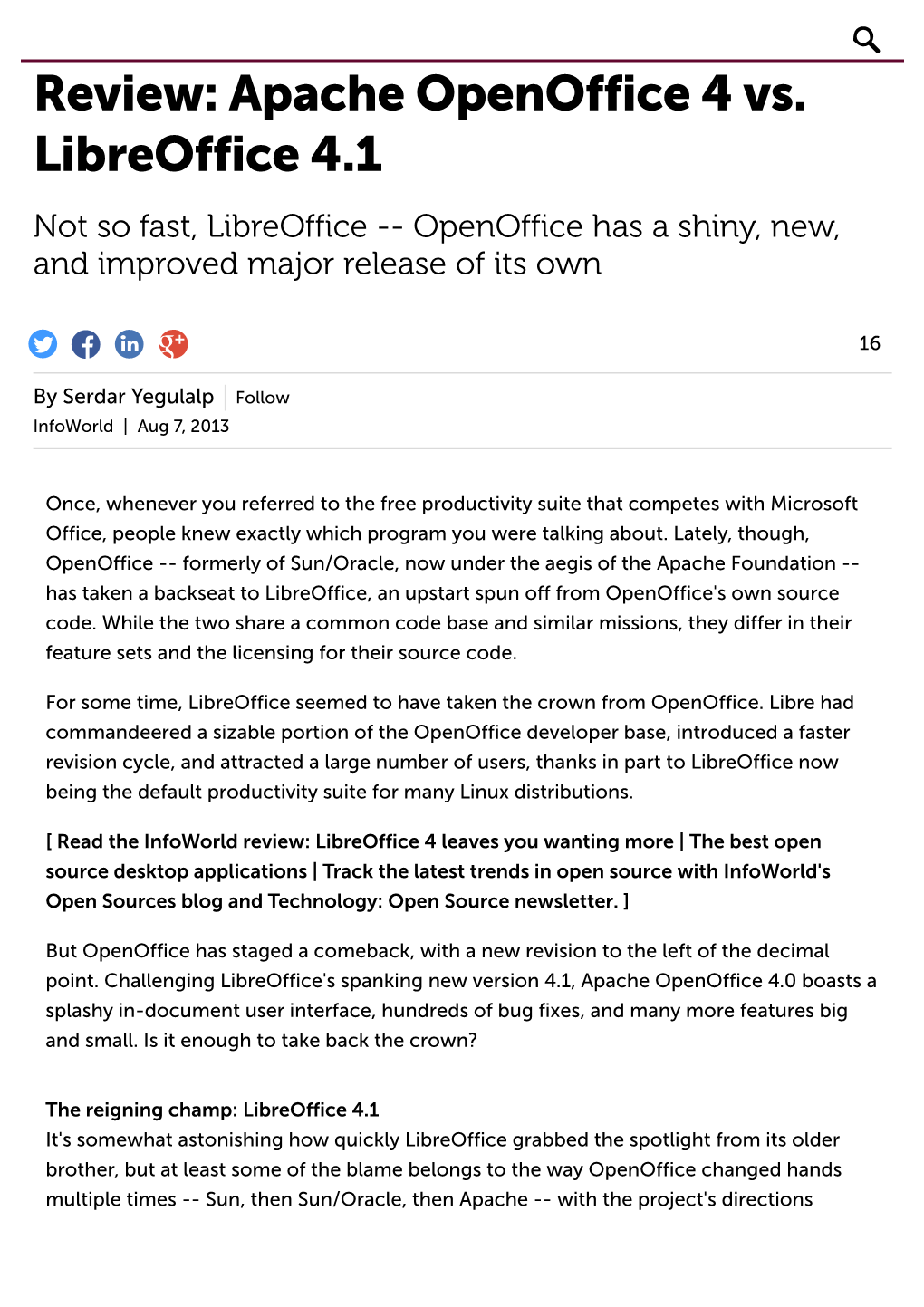 Review: Apache Openoffice 4 Vs. Libreoffice 4.1 Not So Fast, Libreoffice ­­ Openoffice Has a Shiny, New, and Improved Major Release of Its Own