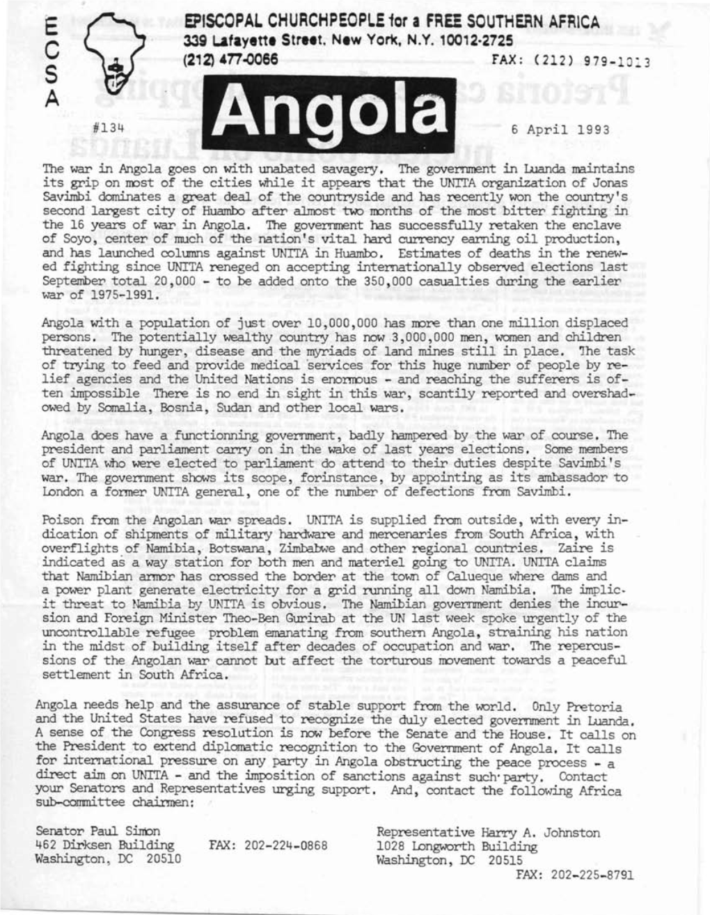 417..Qoee FAX: (21 2) 9 79-1 0 ~ 3 S a #134 Angola 6 April 1993