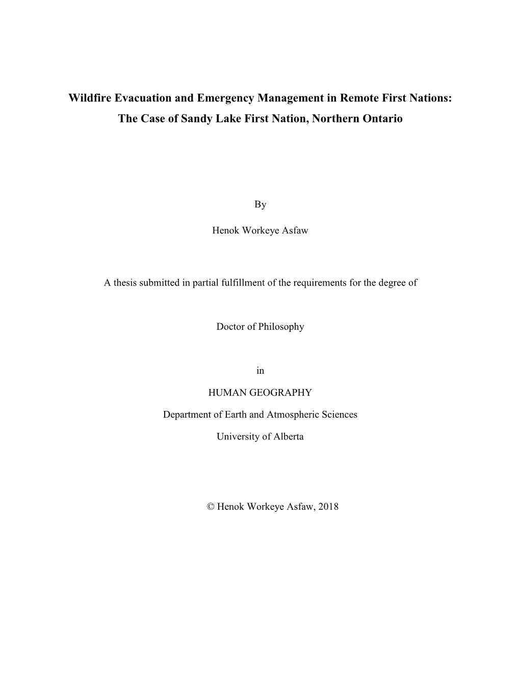 Wildfire Evacuation and Emergency Management in Remote First Nations: the Case of Sandy Lake First Nation, Northern Ontario