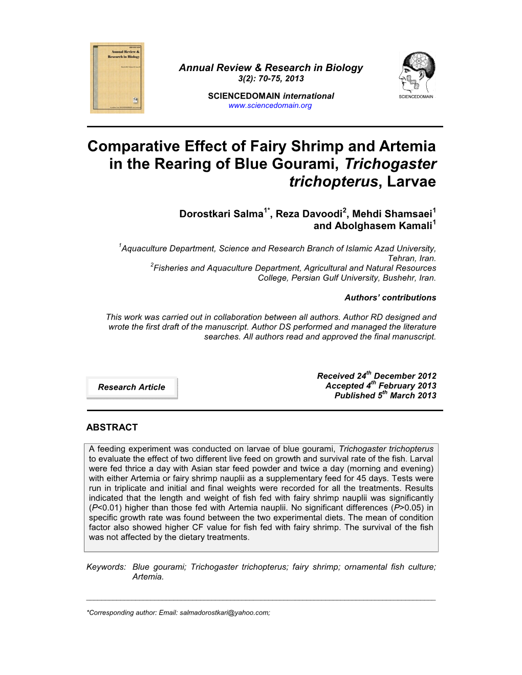 Comparative Effect of Fairy Shrimp and Artemia in the Rearing of Blue Gourami, Trichogaster Trichopterus, Larvae