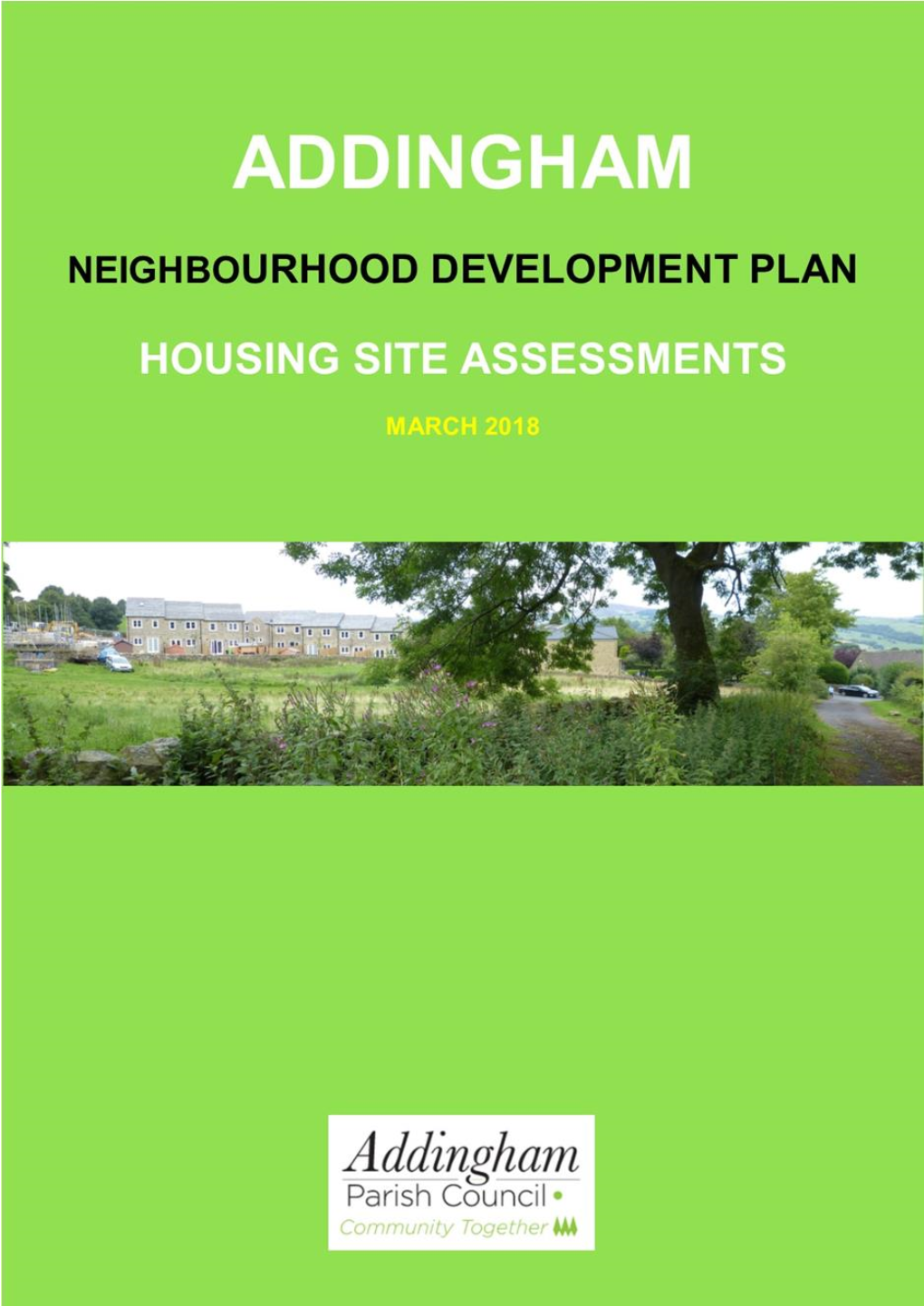 Addingham Neighbourhood Plan Forum - Housing Sites Assessment Report