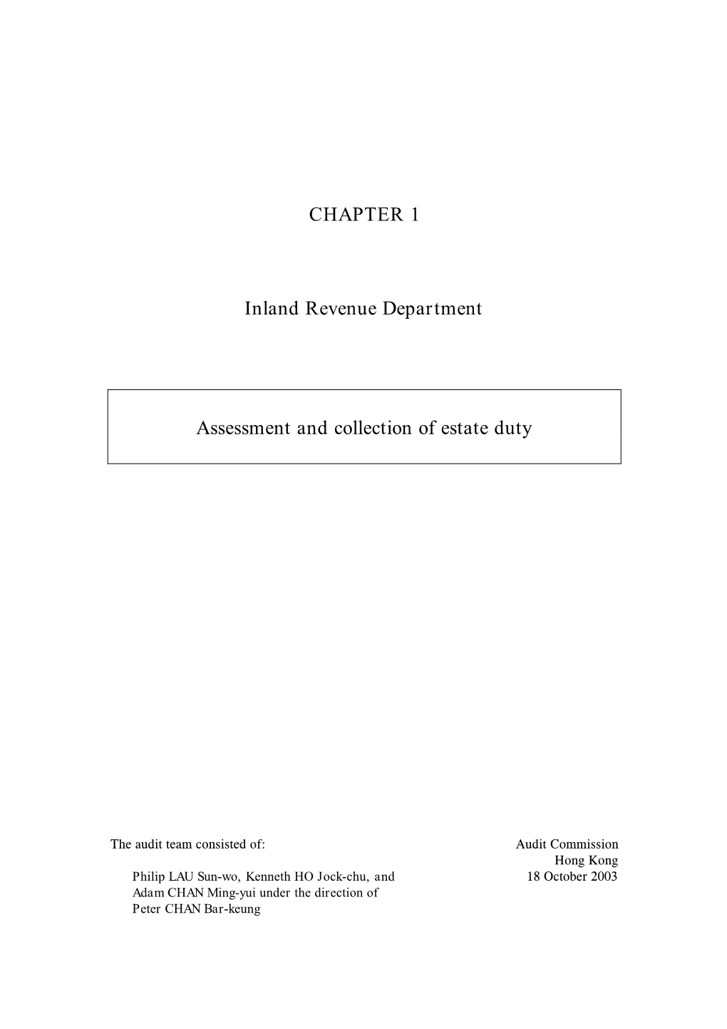 CHAPTER 1 Inland Revenue Department Assessment and Collection of Estate Duty