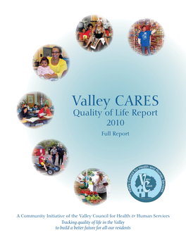 Valley CARES Quality of Life Report 2010 Full Report