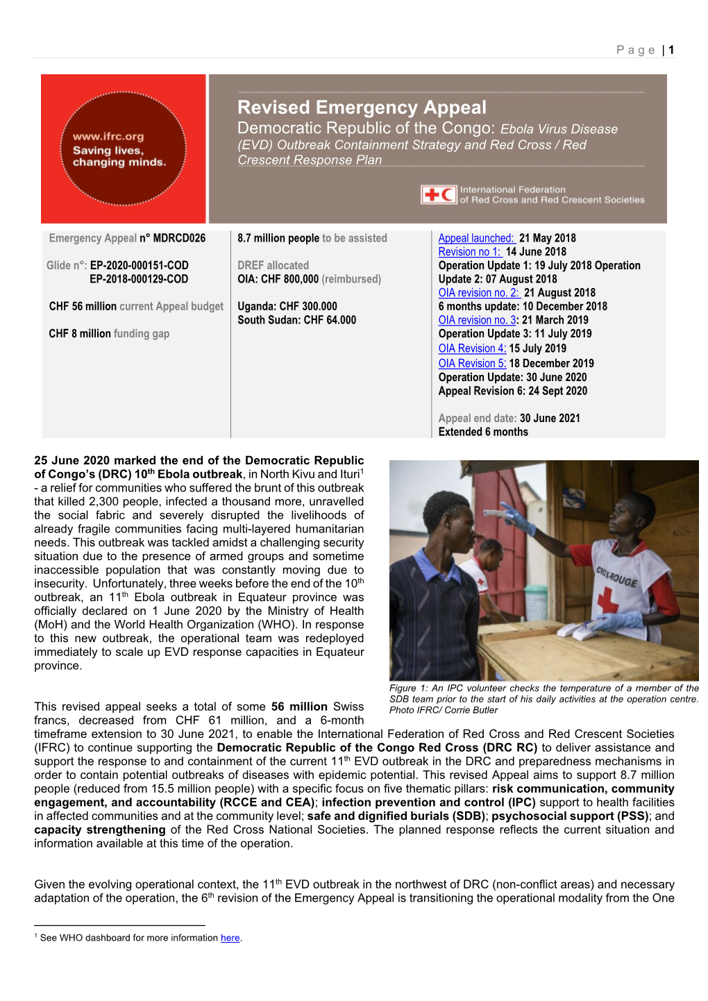 Revised Emergency Appeal Democratic Republic of the Congo: Ebola Virus Disease (EVD) Outbreak Containment Strategy and Red Cross / Red Crescent Response Plan