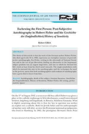 Post-Subjective Autobiography in Hubert Fichte and His Geschichte Der Empfindlichkeit/History of Sensitivity