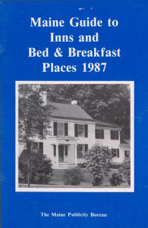 Maine Guide to Inns and Bed & Breakfast Places 1987