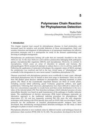 Polymerase Chain Reaction for Phytoplasmas Detection