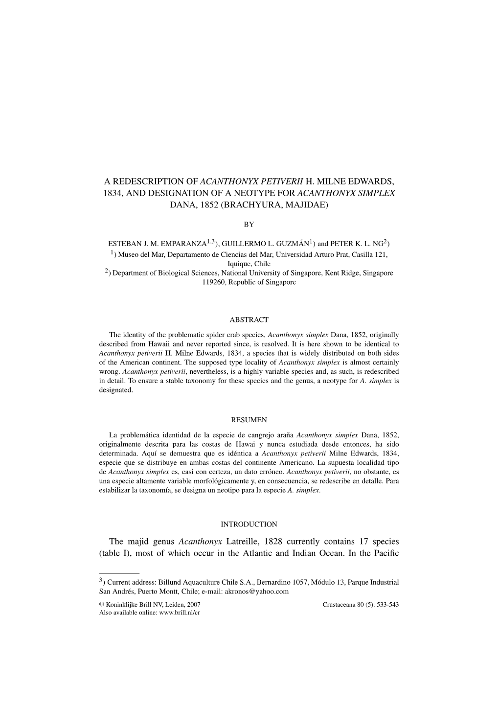 A Redescription of Acanthonyx Petiverii H. Milne Edwards, 1834, and Designation of a Neotype for Acanthonyx Simplex Dana, 1852 (Brachyura, Majidae)