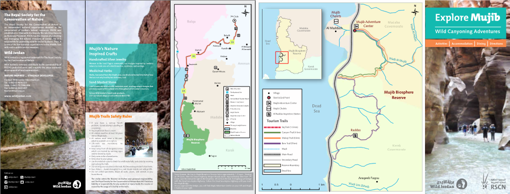 Explore Mujib the Royal Society for the Conservation of Nature Is an Independent National Organization Devoted to the Conservation of Jordan's Natural Resources